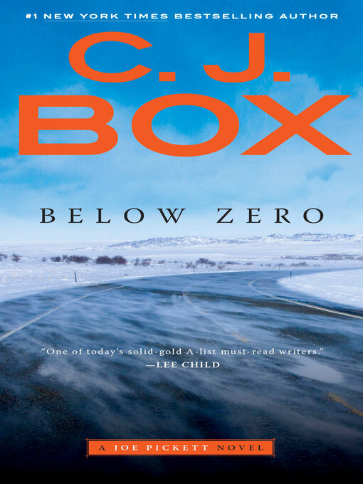 C. J. Box创作的Below Zero作品的详细信息 - 可供借阅